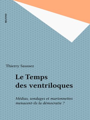 cover image of Le Temps des ventriloques